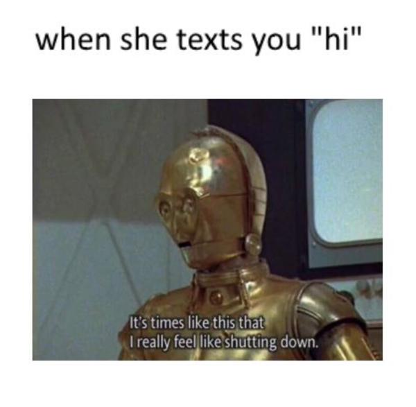 when she text you hi ShitpostBot 5000 Know Your Meme