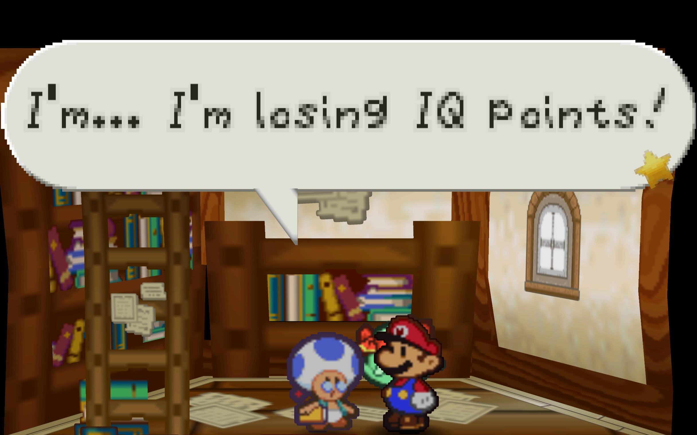 I'm... I'm losing IQ points! Paper Mario Know Your Meme