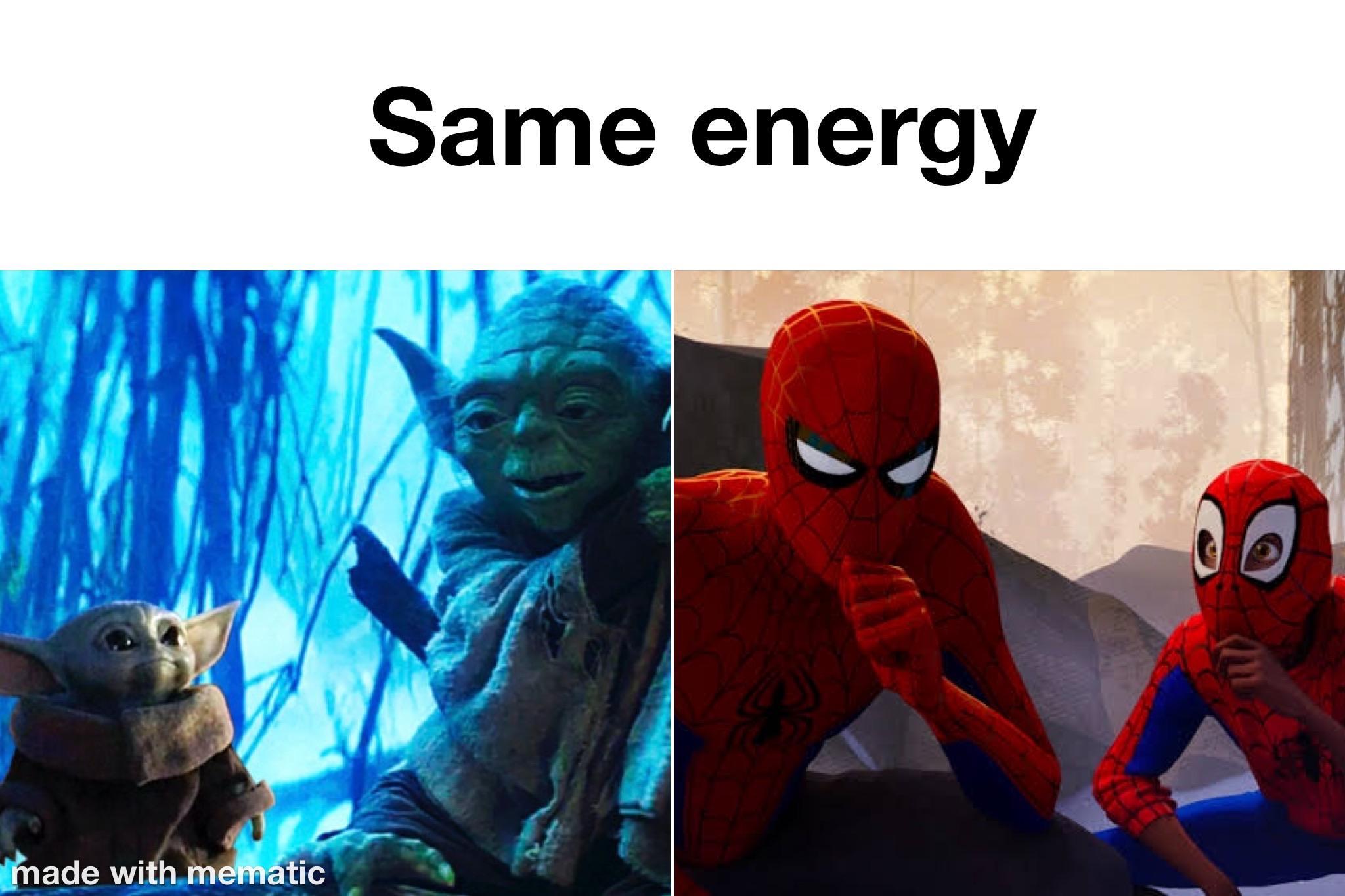 Why is it the exact same energy tho /r/BabyYoda Baby Yoda / Grogu Know Your Meme
