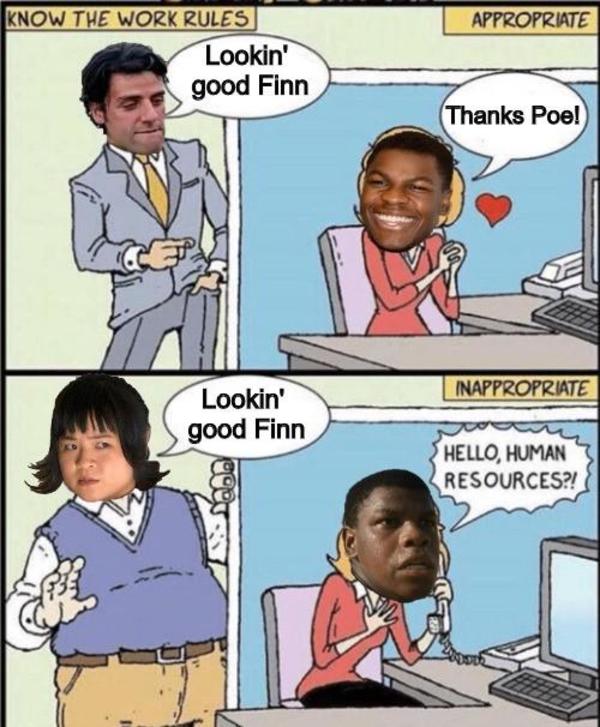 Finn Is The Star Wars Fanbase Hello Human Resources Know Your Meme