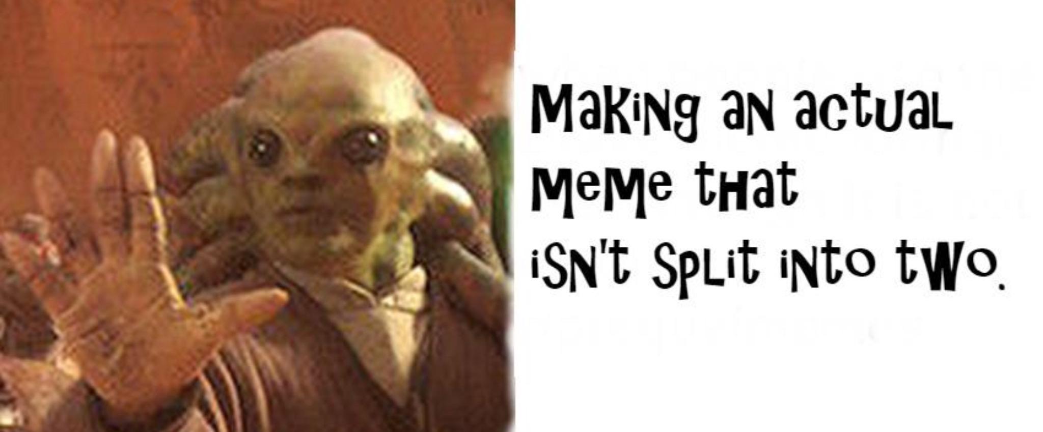 Always two there are | /r/PrequelMemes | Prequel Memes | Know Your Meme
