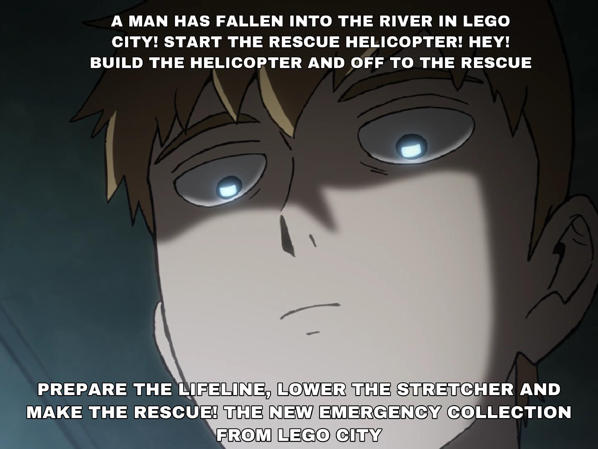 Anime A Man Has Fallen Into The River In Lego City Know Your Meme