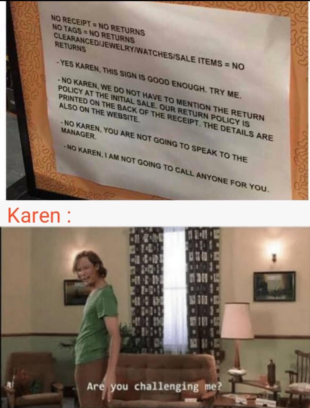 Go Away Karen | /r/FuckYouKaren | Karen | Know Your Meme