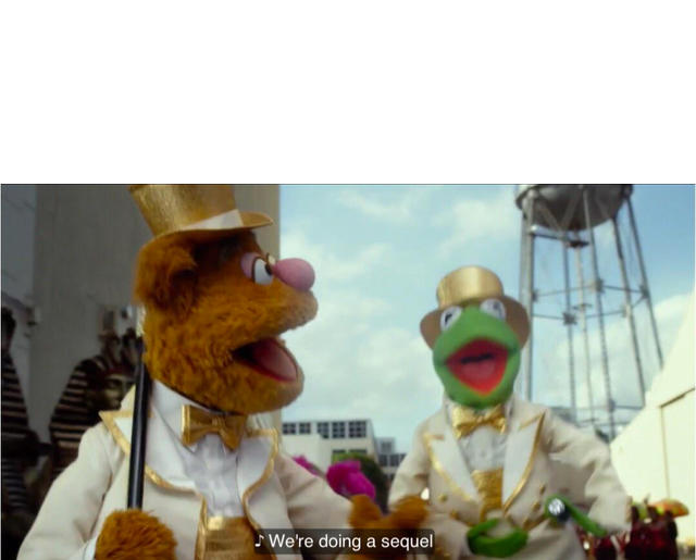 template 1 We're Doing a Sequel Know Your Meme