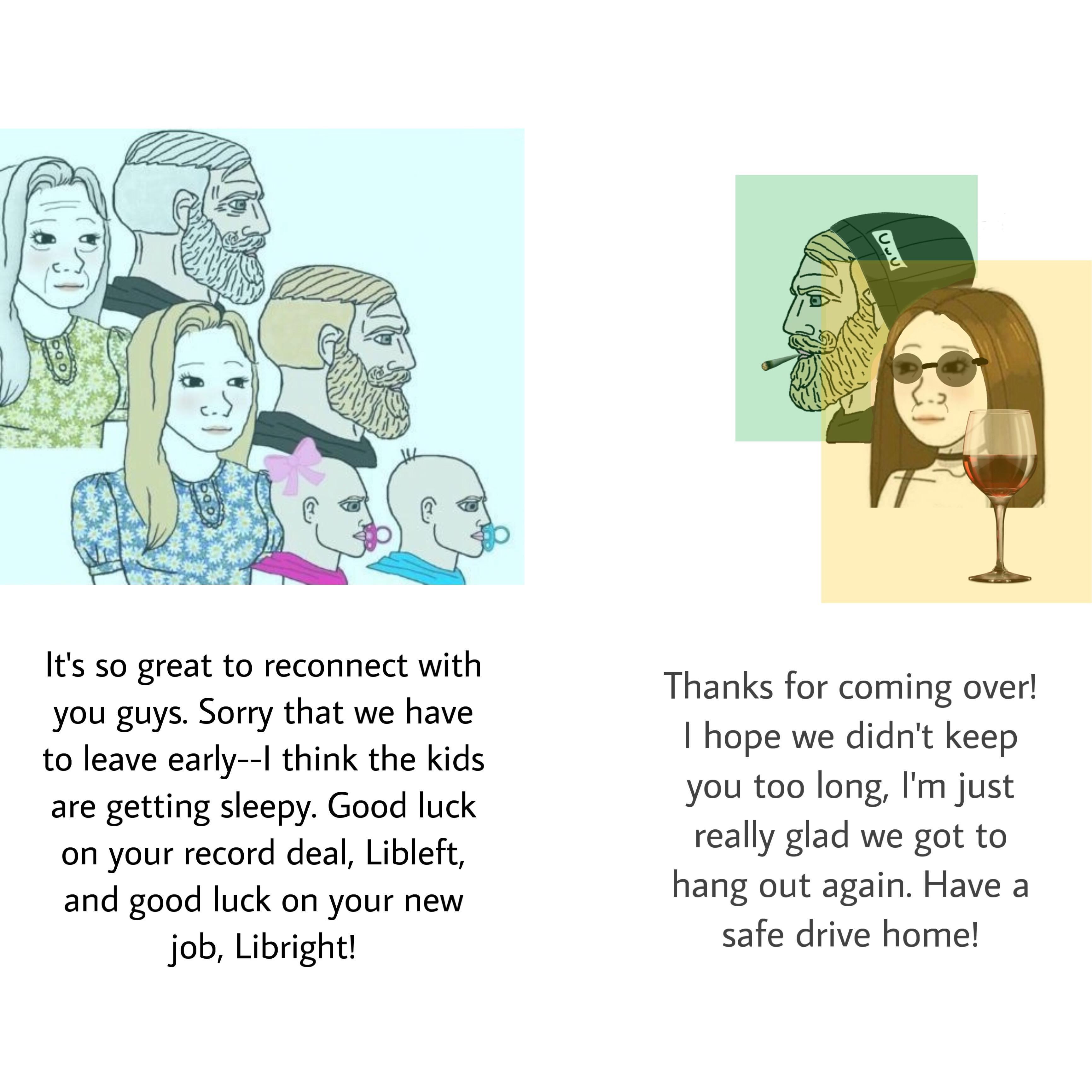 Trad family vs. lib wine aunt and stoner uncle but it’s wholesome