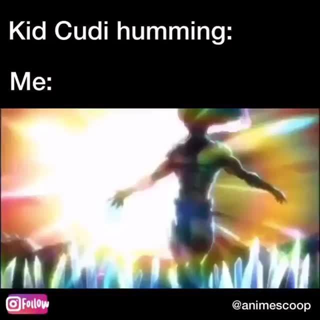 Kid Cudi Humming Anime Kid Cudi Humming Know Your Meme