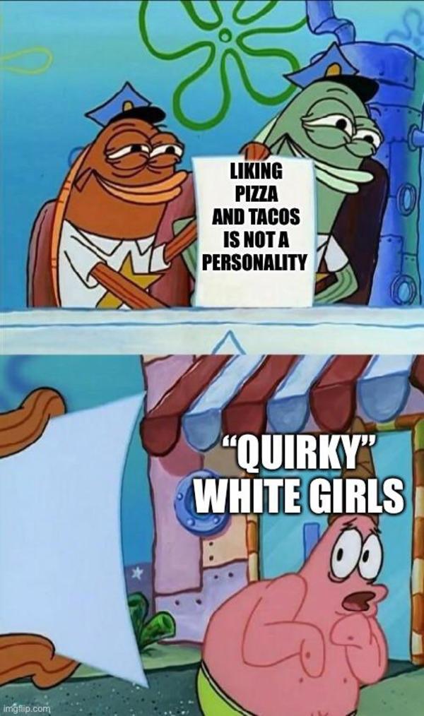 Pizza and tacos | Patrick Star | Know Your Meme