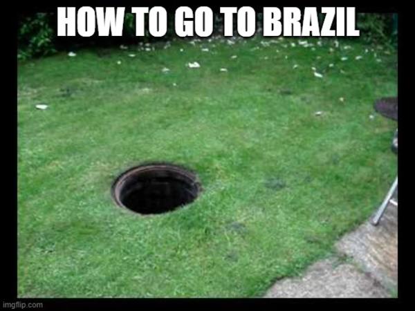 Going To Brazil Going To Brazil