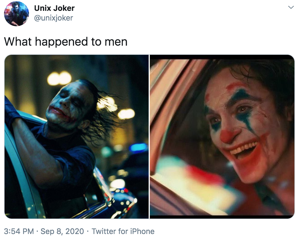 Jokers | What Happened To Men? | Know Your Meme