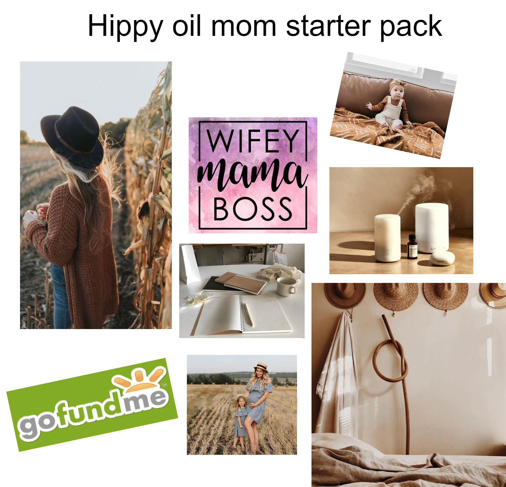 Hippy essential oil mom starter pack /r/starterpacks Starter Packs