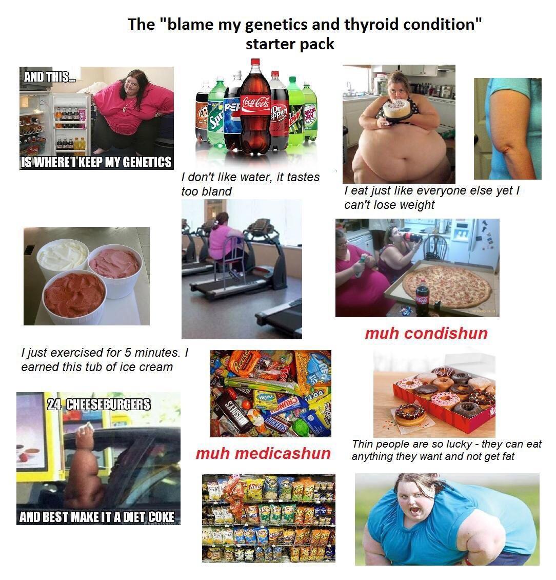 "Why cant I lose weight" starterpack /r/starterpacks Starter Packs