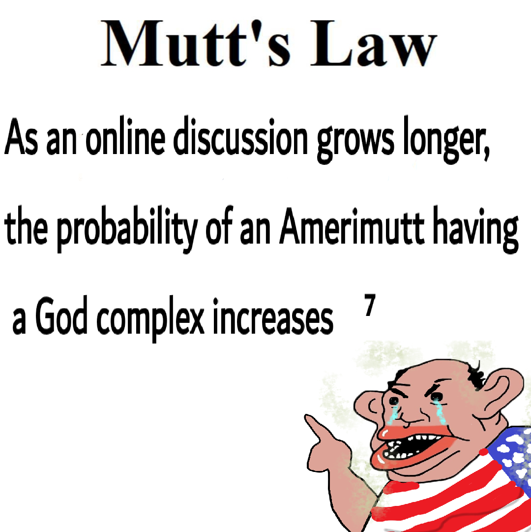 Mutt's Law 7 ( Alternative ) Mutt's Law Know Your Meme