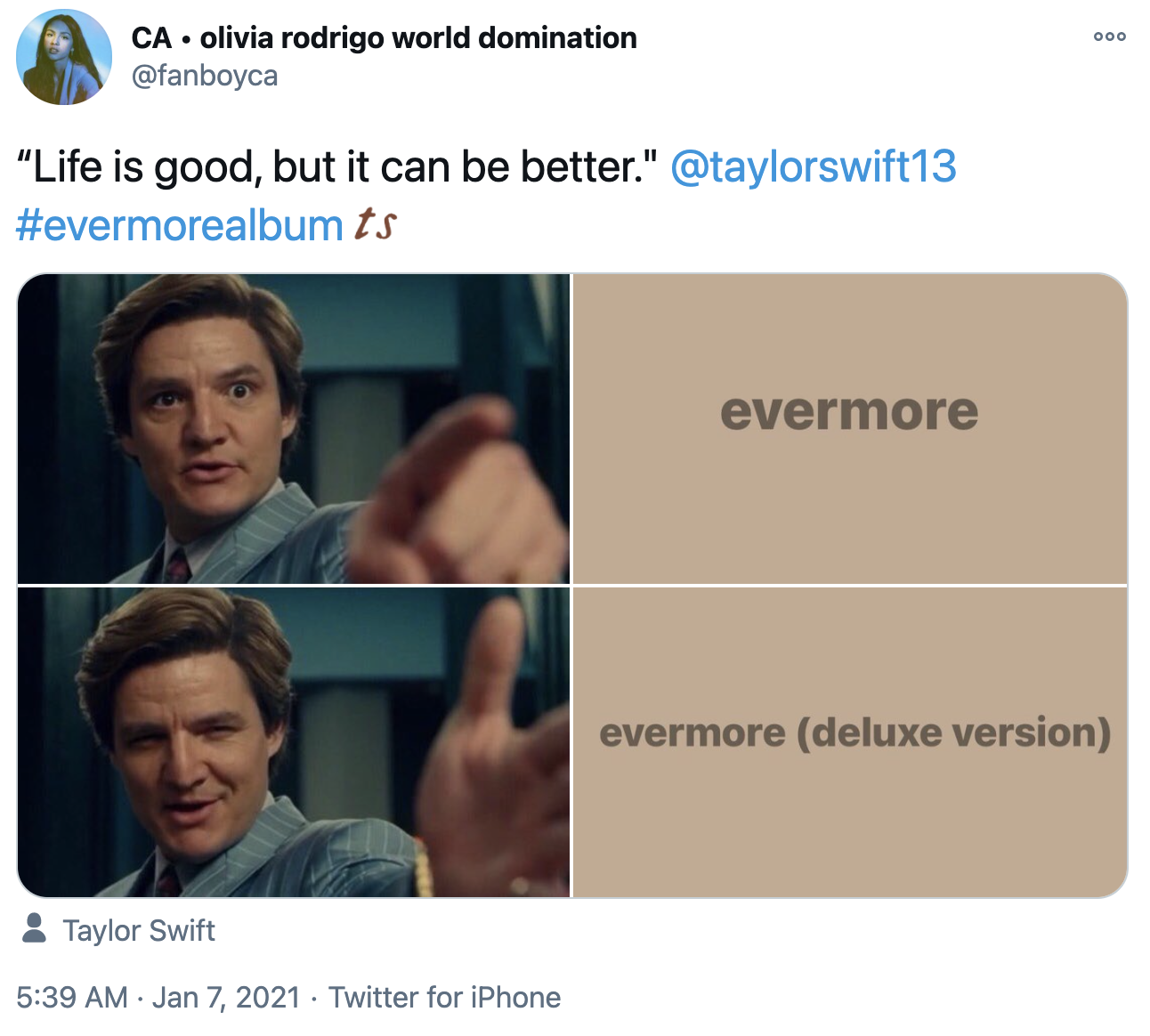 evermore Life Is Good, But It Can Be Better Know Your Meme