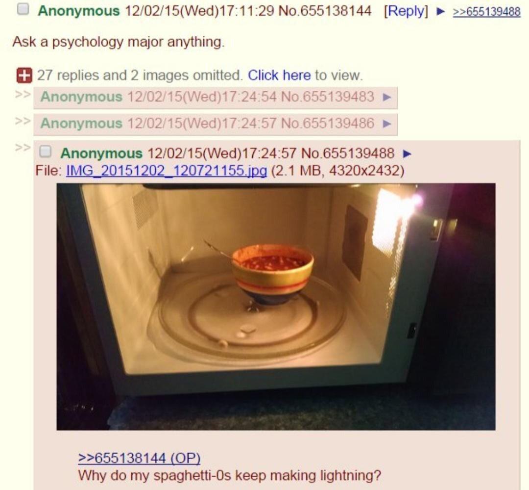 Anon asks why his spaghettiOs keep making lightning /r/Greentext
