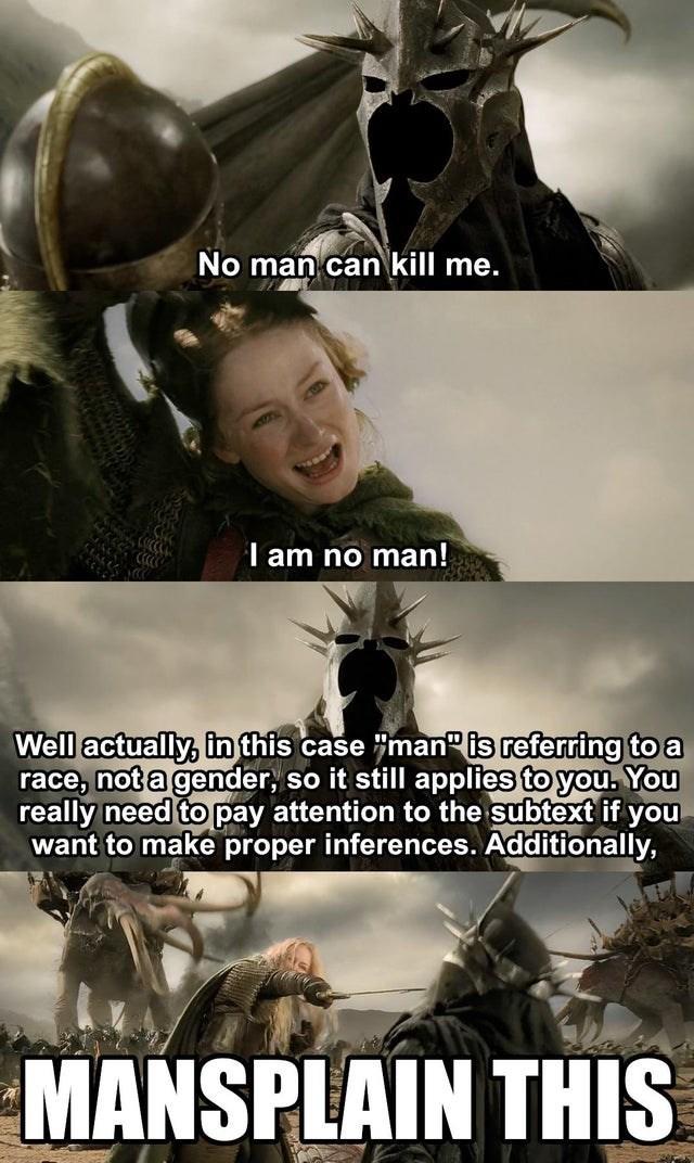 i-am-no-man-mansplaining-know-your-meme