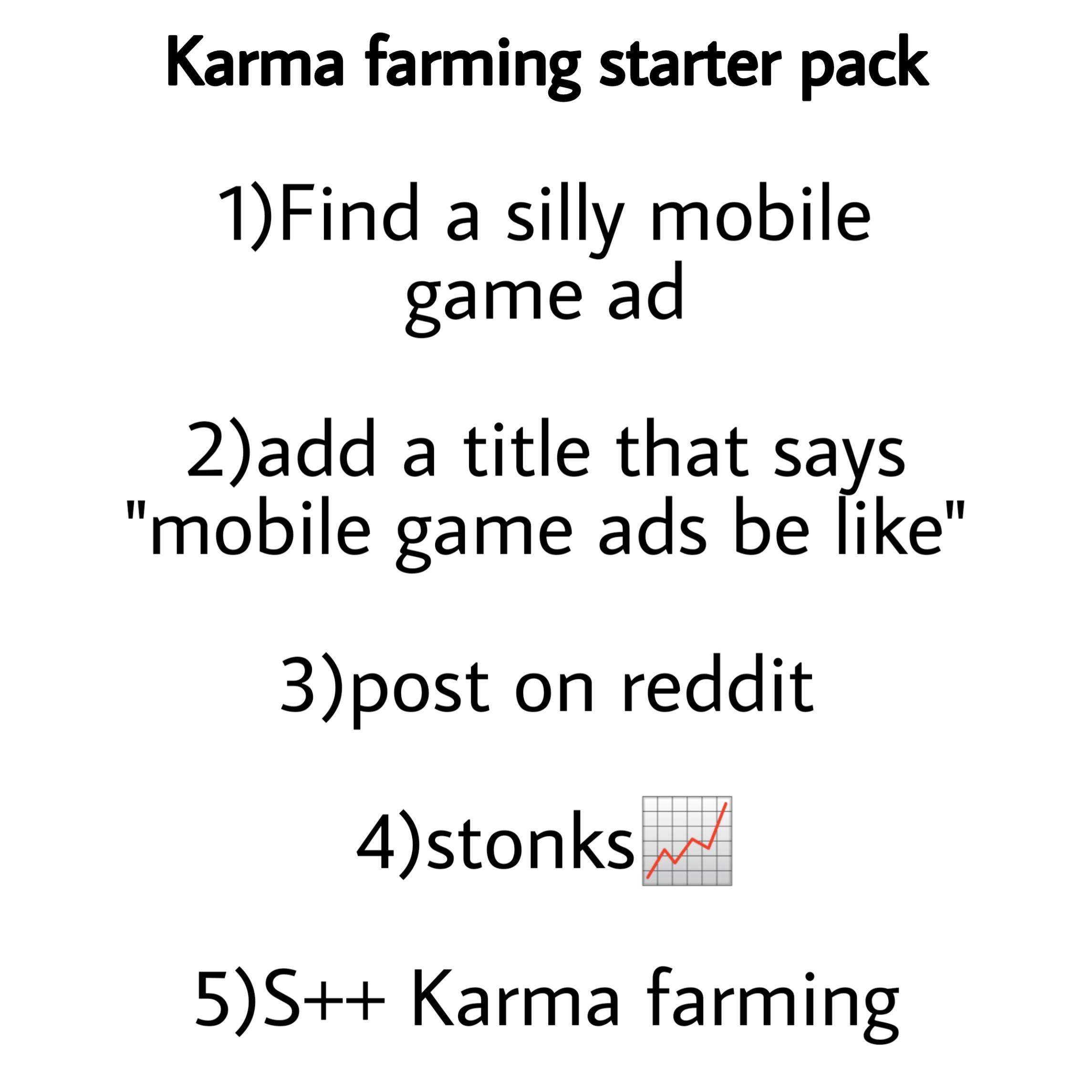 Karma farming starter pack /r/starterpacks Starter Packs Know Your Meme