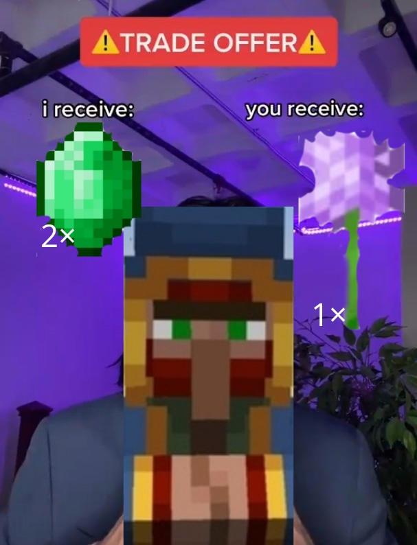 A Minecraft Trade Trade Offer Know Your Meme