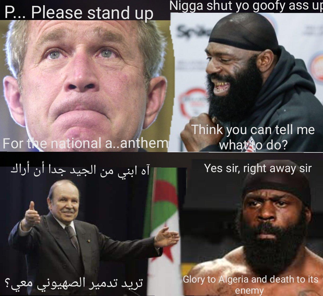 Yes Sir, Glory to Algeria and Death to Its Enemy Yes Sir, Glory to X