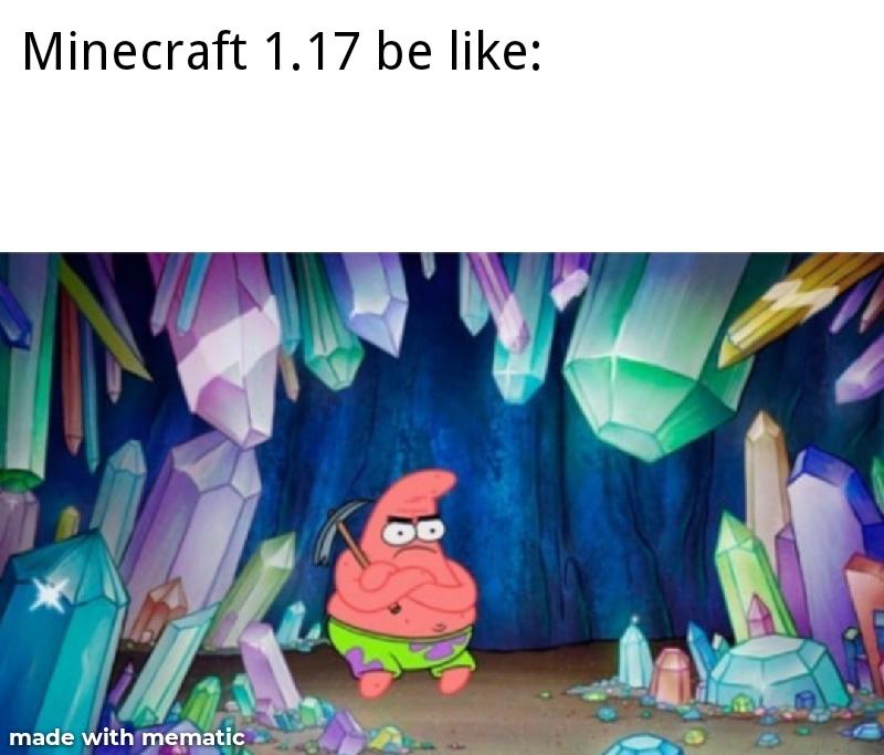 1 17 Minecraft Know Your Meme