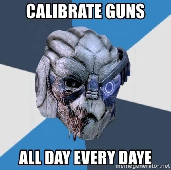 Calibrate Guns I'm In The Middle of Some Calibrations Know Your Meme