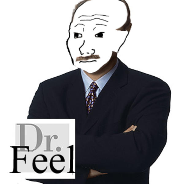 Dr Feels Wojak Know Your Meme