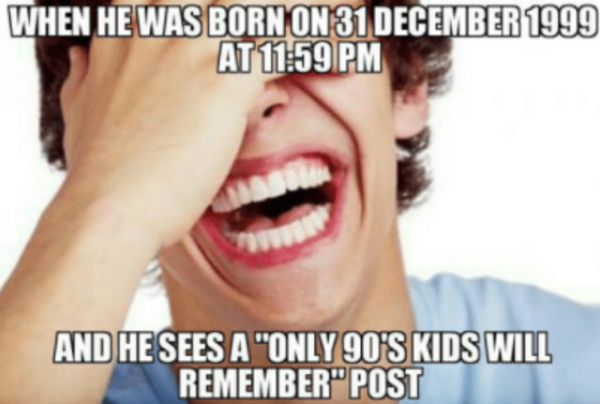 only 90s kids | Only 90's Kids | Know Your Meme