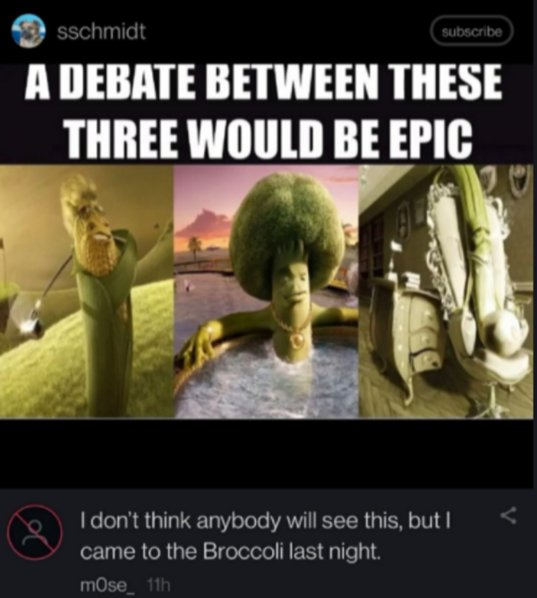 i came to the broccoli last night Broccoli In Hot Tub Know Your Meme