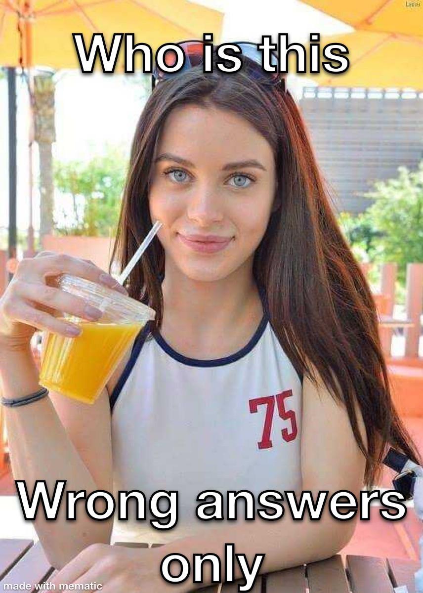 Lana Rhoades wrong answers only. /r/dankmemes Know Your Meme