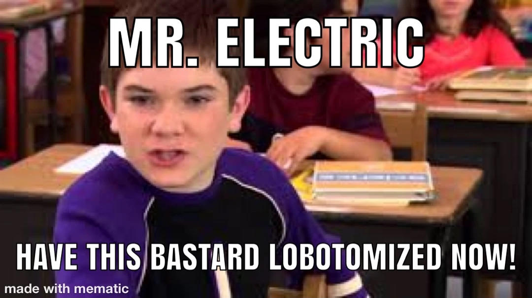 Cool Mr Electric Send Him To The Principal S Office Photos