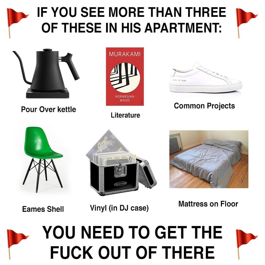 If You See More Than Three Of These In His Apartment meme If You See