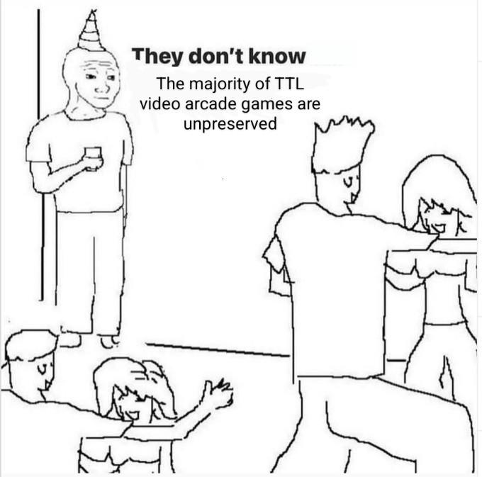The majority of TTL video arcade games are unpreserved (TTL stands for