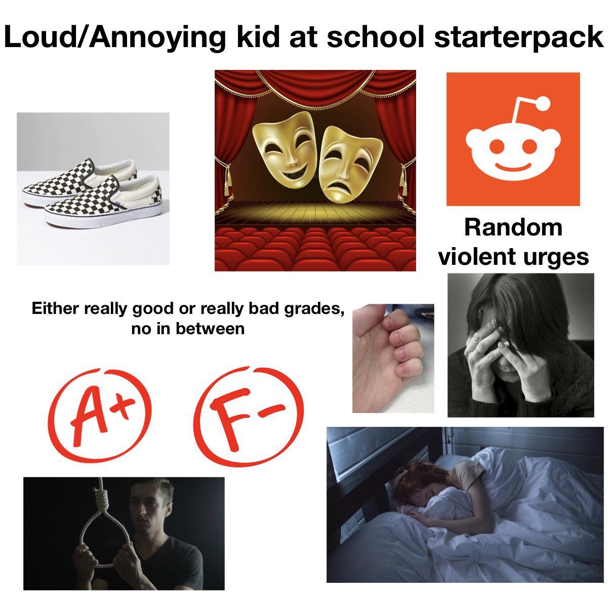 The loud/annoying kid at school starterpack /r/starterpacks Starter