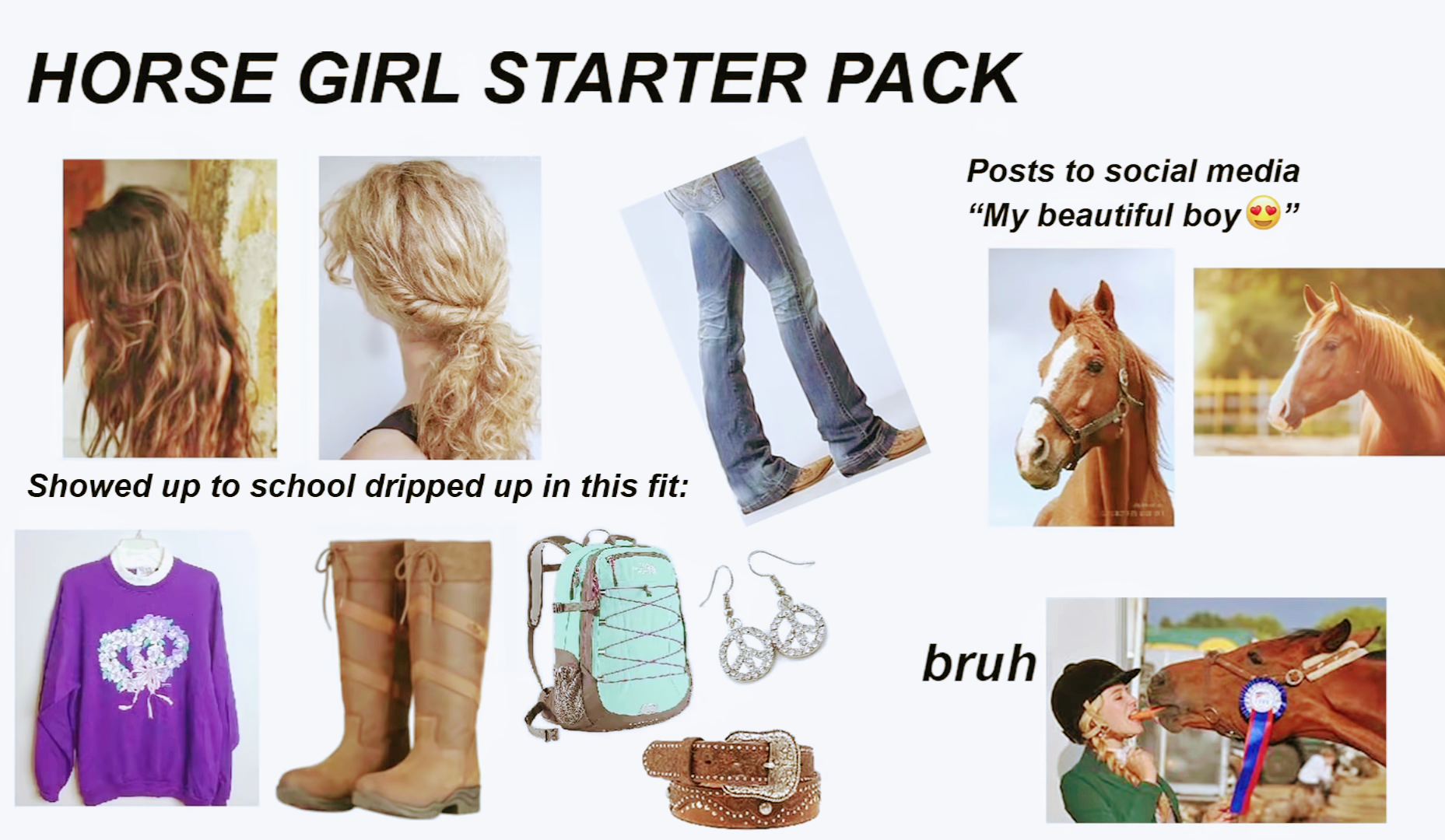 Horse girl starter pack /r/starterpacks Starter Packs Know Your Meme