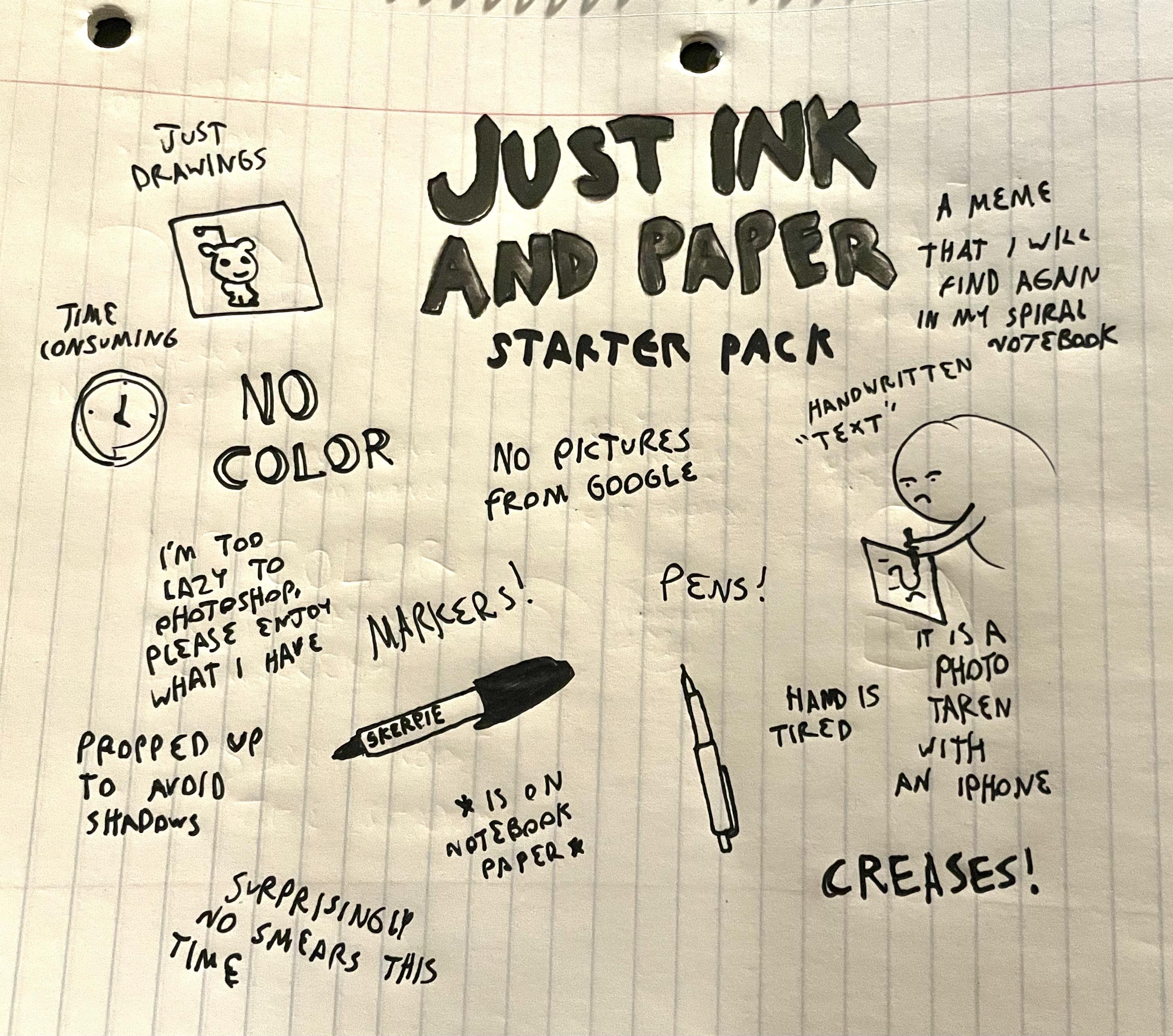 Just Ink And Paper Starter Pack /r/starterpacks Starter Packs