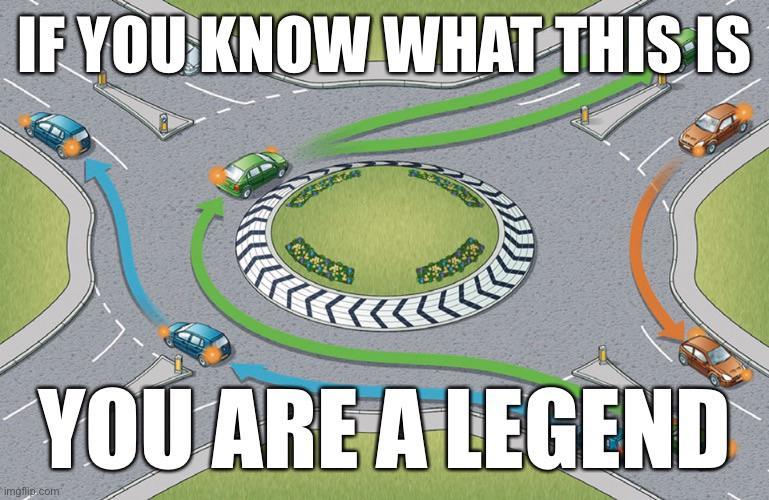 i love roundabouts they are so smart /r/okbuddyretard OkBuddyRetard