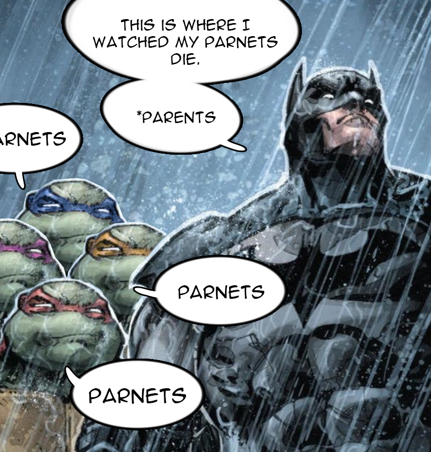 batman makes a typo in the group chat | This Is Where I Watched My Parents  Die, Raphael | Know Your Meme