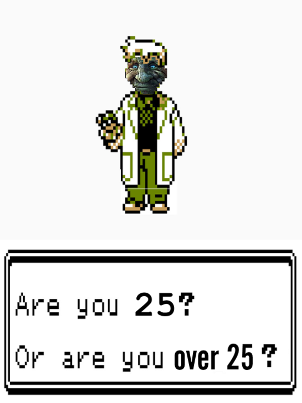 Are You 25? Or Are You Over 25? Wise Mystical Tree / If You're Over