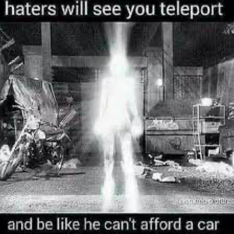 Haters Gonna Hate Glowing Man Know Your Meme