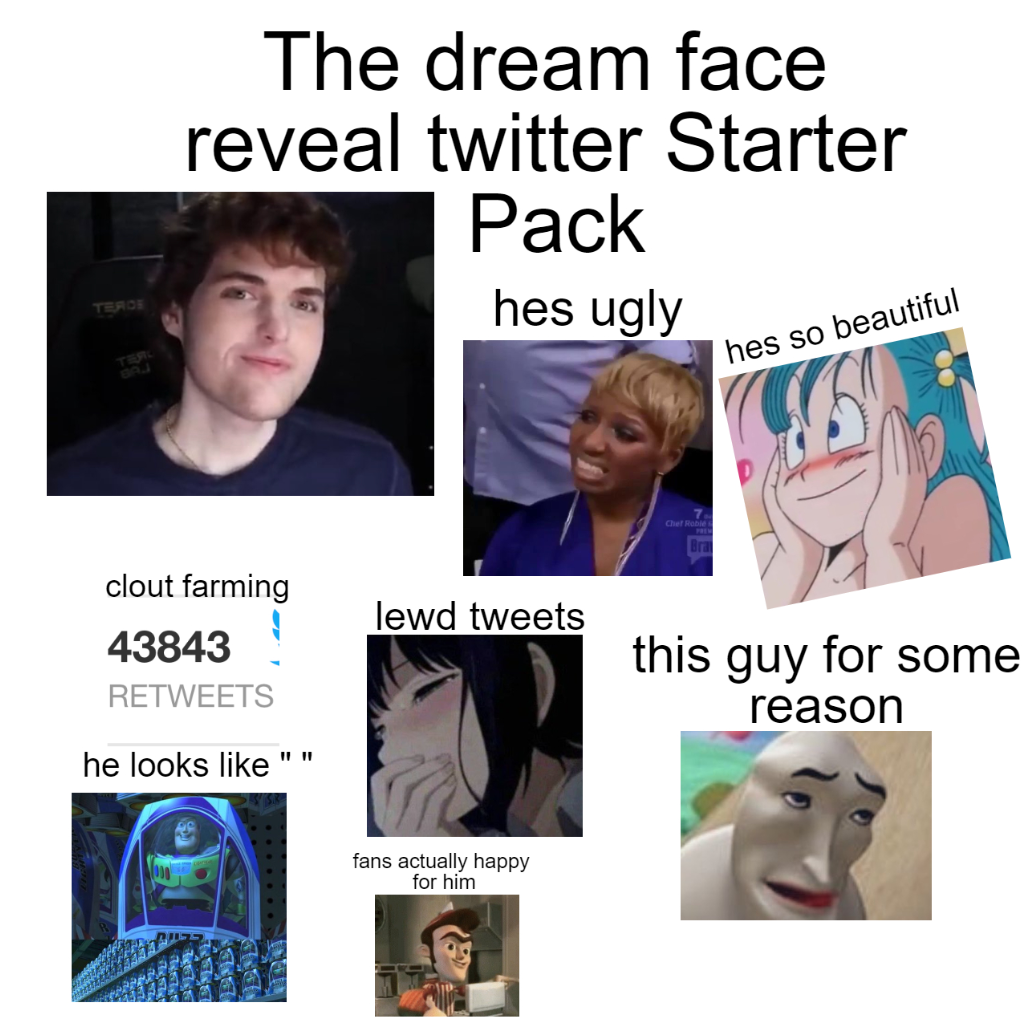 the dream twitter face reveal starter pack /r/starterpacks Starter