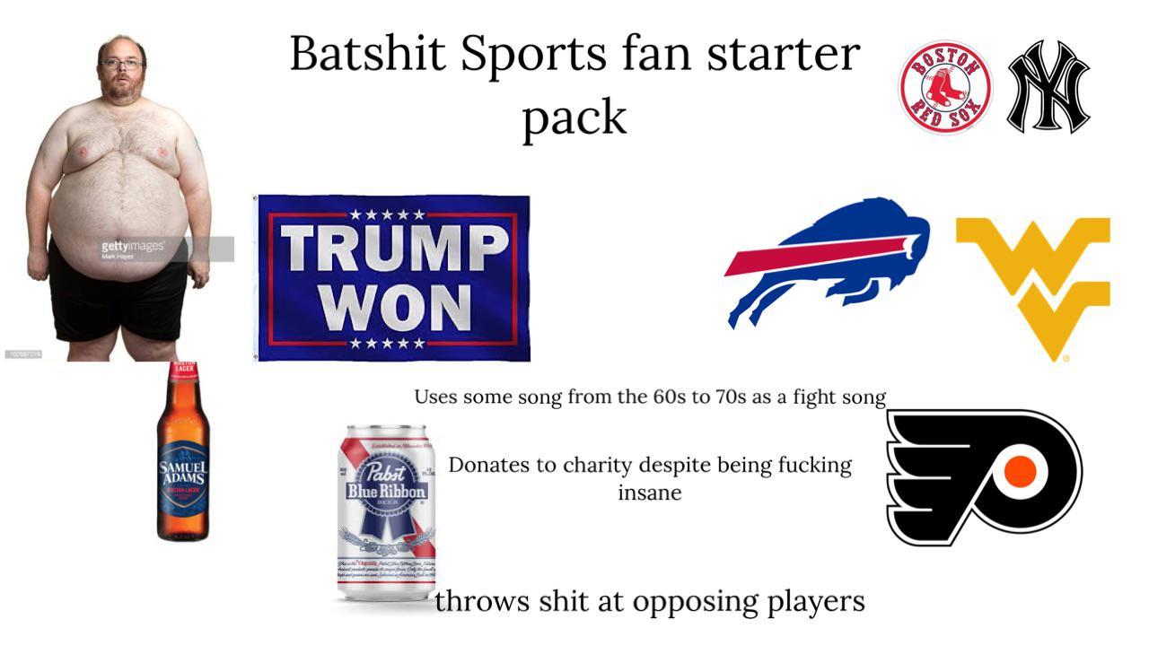 The Batshit Crazy Sports Fan StarterPack /r/starterpacks Starter