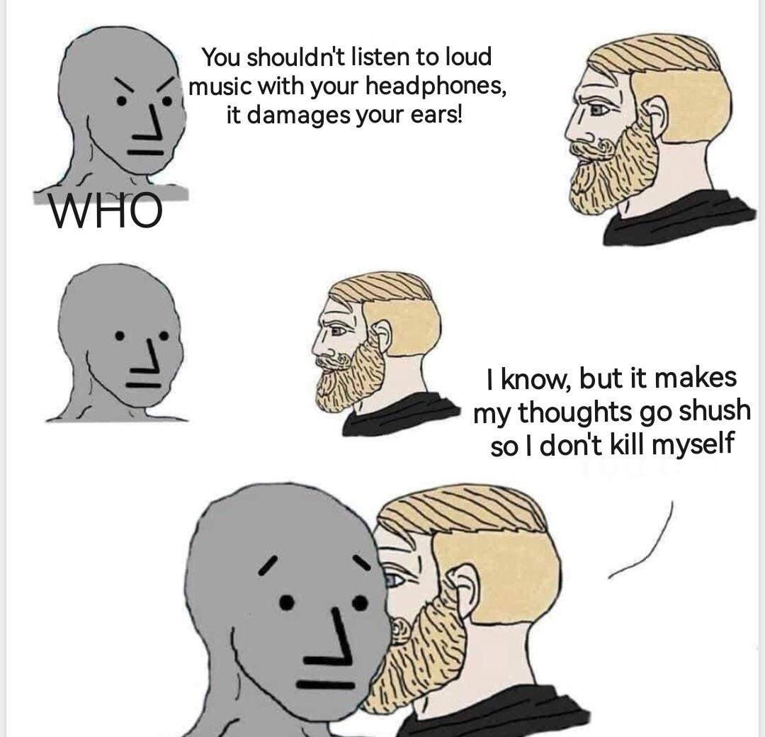 I love my tinnitus /r/dankmemes Know Your Meme