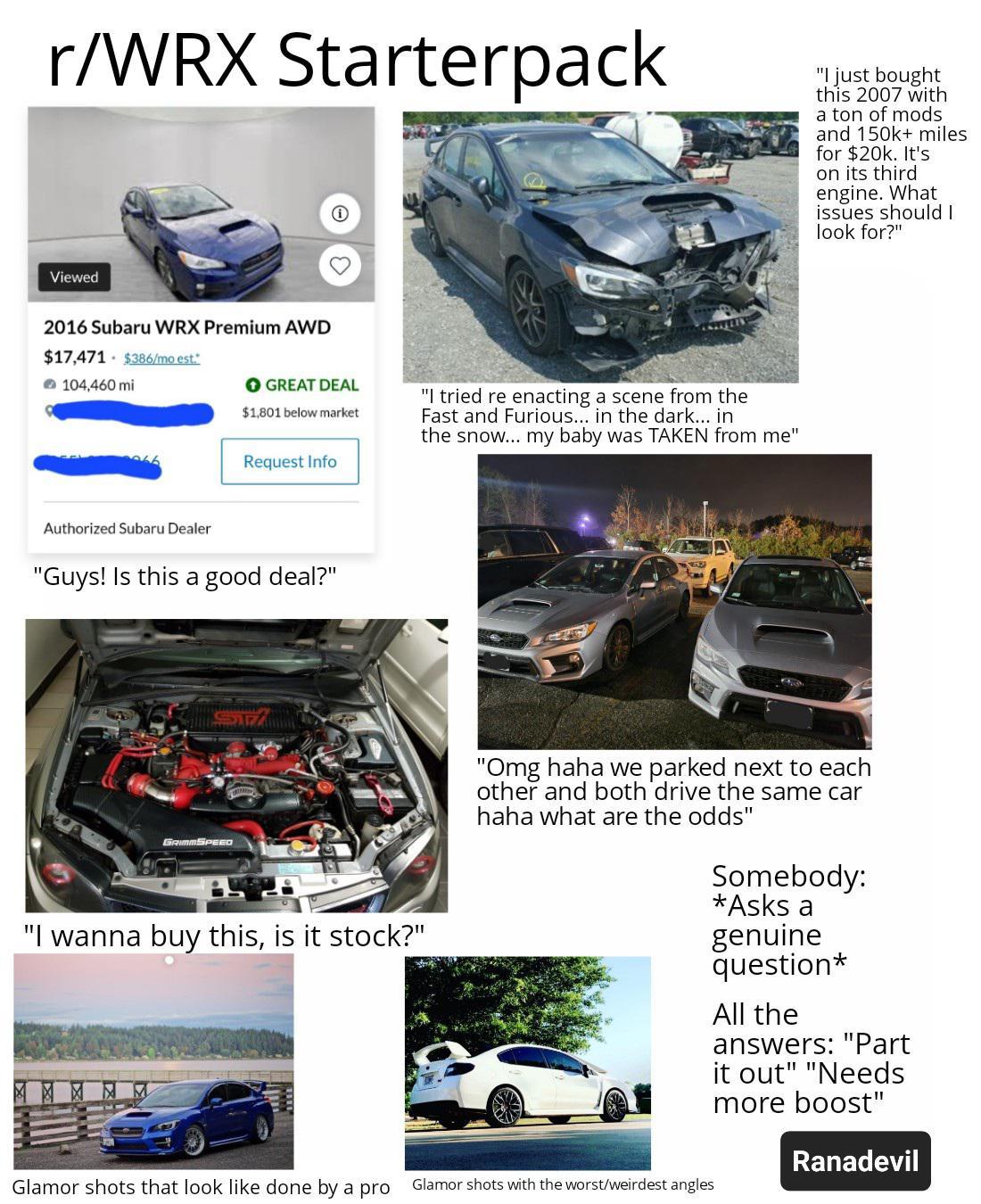 The r/WRX experience starterpack /r/starterpacks Starter Packs