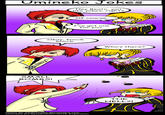 Umineko Jokes Hey Beato, you like jokes, right? Of course. I've got one for you. Okay, knock knock. Who's there? SMALL BOMBS! THE HELL? Comic by azulezircon.deviantart.com Umineko (c) Ryuukishio7/07th Expansion