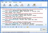 -SmarterChild File Edit View Actions Help Video Audio Send File vi History 루 From king-of-steel-jungle@hotmail.com to smarterchild..· 4:ーロ× [16:371 Snakes on a Plane premiere was m------------ [16:371 SmarterChild-Why should I throw the 116:371 Snakes on a Plane premiere was m------------ 116:371 SmarterChild-:Are you sure? Your 16:371 Snakes on a Plane premiere was m------------ 16:371-SmarterChild- Grab the ie by the [16:37] Snakes on a Plane premiere was m------------ [16:37] SmarterChild : I think we might awesome: throw the jew down the well jew dovn the well? awesome: so my country can be free country can be free? awesome: grab the jew by the horns horns? awesome: then we have a big party SUBJECT VERB.verb a little party, actually - Send Last message received on 02/09/2006 at 4:37 PM.