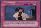 RICKROLL'D 罠 民 [ TRAP CARD The musical stylings of Rick Astley will appear on screen and jump around. Opponent will be unable to clear screen untill he/she has gone through all the lyrics of Never Gonna Give You Up". Trap will repeat if caution is not taken. 15827549 @2008 RICK ASTLEY