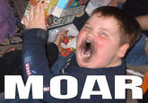 MOAR