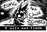 fe Co) COMBEH I wi11 not frown