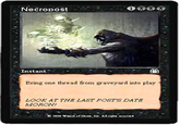 Necropost Instant Bring one thread from graveyard into play LOOK AT THE LAST POSTS DATE MORON