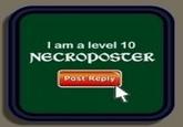 I am a level 10 NECRoposCER