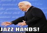 Jazz Hands | Know Your Meme